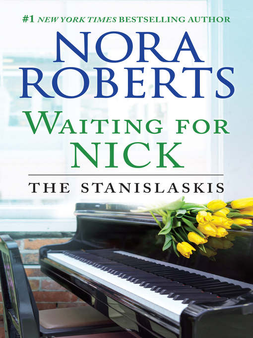 Title details for Waiting for Nick by Nora Roberts - Available